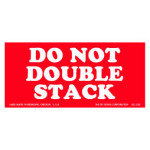 2" x 4"  Do Not Double Stack Label; 500/roll