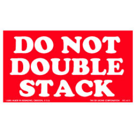 3" x 5"  Do Not Double Stack Label; 500/roll