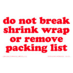3" x 5"  Do Not Break Shrink Wrap Label; 500/roll